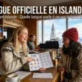 Voyage en Islande : quelle langue parle-t-on sur place ?