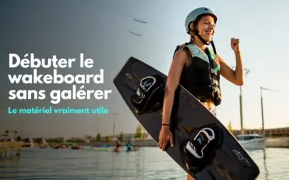 materiel-wakeboard-guide-debutant